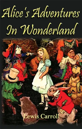 Alice Adventures In Wonderland || Lewis Carrol