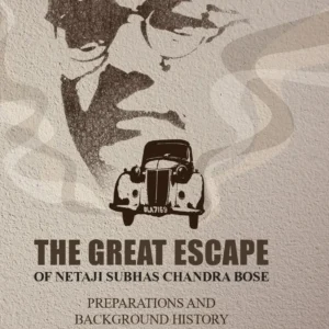 The Great Escape Of Netaji Shubas Chandra Bose || Abhijit Ray