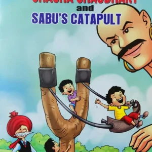 Chacha Chaudhary || Chacha Chaudhary and Sabu’s Catapult || Pran