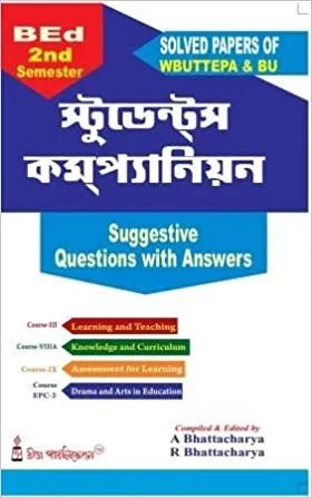 BEd 2nd Semester Students’ Companion || R Bhattacharya A Bhattacharya