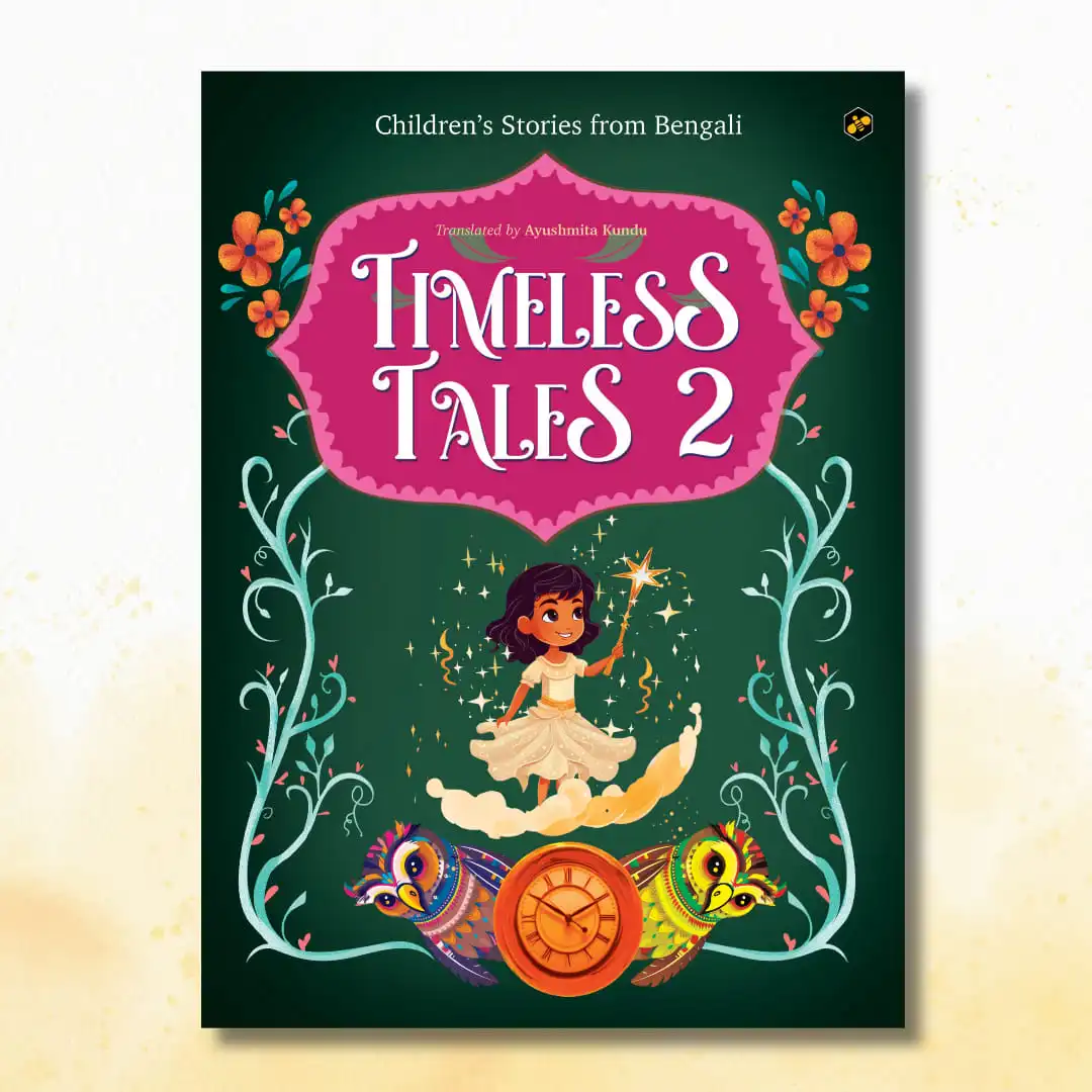 Timeless Tales – 2 ||  Ayushmita Kundu