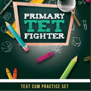 DISHA PRIMARY TET FIGHTER – Latest Syllabus With Practice Test | 150 Marks Previous Year Question
