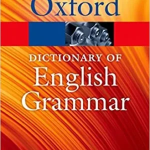The Oxford Dictionary of English Grammar Oxford Quick Reference ||