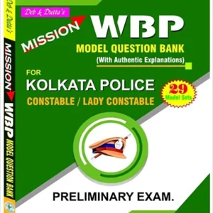 Mission WBP Model Question Bank (With Authentic Explanations) || DEB & DUTTA