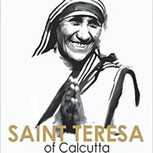 SAINT TERESA OF CALCUTTA || SATYAM ROYCHOWDHURY