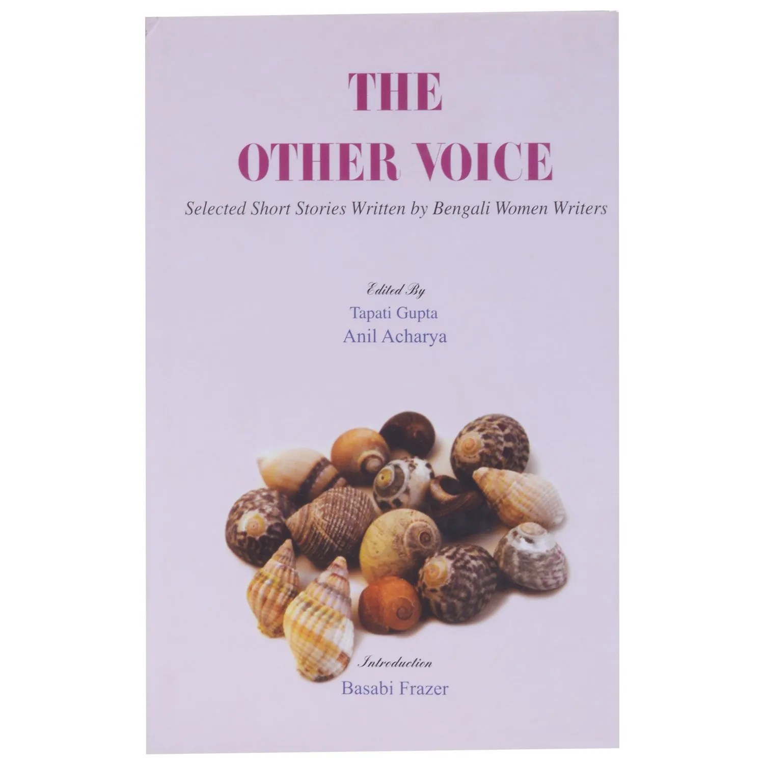 The Other Voice || Tapati Gupta ||