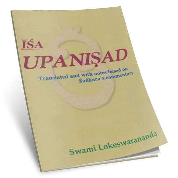 Isa Upanishad || Swami Lokeswarananda ||