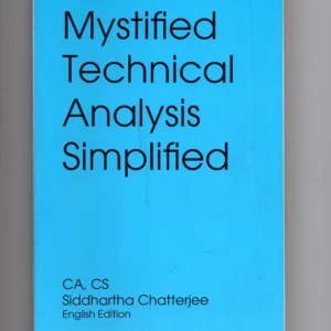 MYSTIFIED TECHNICAL ANALYSIS SIMPLIFIED || CA CS SIDDHARTHA CHATTOPADHYAY