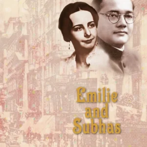 Emilie and Subhas: A True Love Story || Krishna Bose