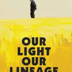 Our Light Our Lineage: A Chronicle of Family and Faith || Prosad Kamal Niyogi