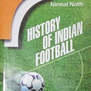 HISTORY OF INDIAN FOOTBALL || NIRMAL NATH