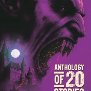 Anthology of 20 Stories Vampire | Bestselling Collection | 10th Anniversary Edition | Edited by Souvik Chakraborty