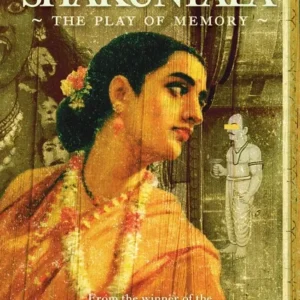 Shakuntala The Play Of Memory || Namita Gokhale
