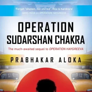 Operation Sudarshan Chakra || PRABHAKAR ALOKA