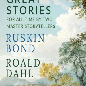 Great Stories for All Time by Two Master Storytellers || Bond Ruskin, Dahl Roald