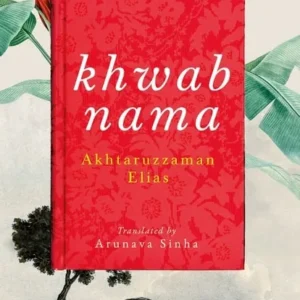 Khwabnama || Akhtaruzzaman Elias