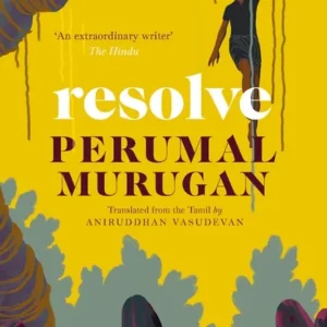 Resolve || Perumal Murugan