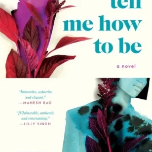 Tell Me How to Be || Neel Patel