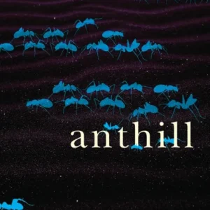 Anthill || Vinoy Thomas, Nandakumar K.