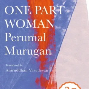 One Part Woman || Perumal Murugan