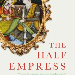 The Half Empress || Tripti Pandey