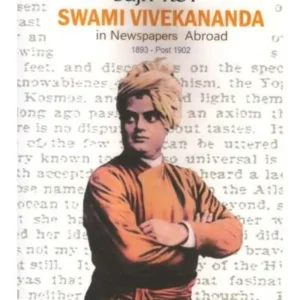 SWAMI VIVEKANANDA IN NEWSPAPERS ABROAD 1893-POST 1902 || SUJIT ROY