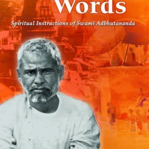 Eternal Words – Spiritual Instructions of Swami Adbhutananda || Swami Siddhananda