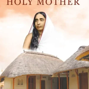 My Blessed Days With Holy Mother || Swami Ishanananda