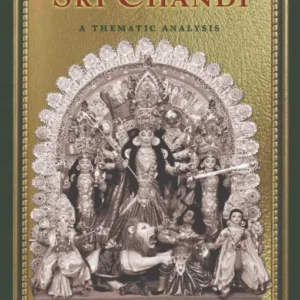 Sri Chandi – A Thematic Analysis || Dr. Antara Chakraborty