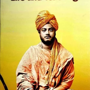 Swami Vivekananda Life and Teachings