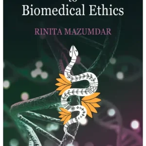 An Introduction To Biomedical Ethics || Rinita Mazumdar