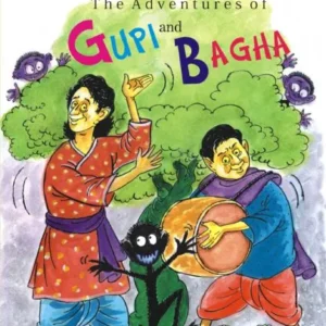 The Adventures of Gupi and Bagha || Upendrakishore Roychowdhury