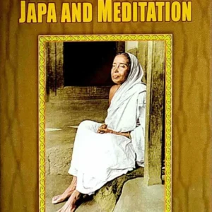 Holy Mother Speaks On Japa And Meditation || Compiled by Swami Raghaveshananda