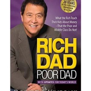 RICH DAD POOR DAD || ROBERT T  KIYOSAKI ||