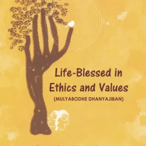 Life Blessed In Ethics And Values || Swami Jnanalokananda