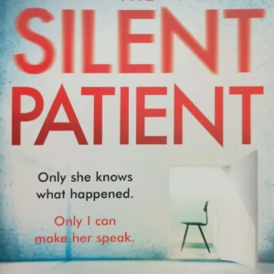 The Silent Patient The record-breaking multimillion copy Sunday Times bestselling thriller and Richard & Judy book club pick || Alex Michaelides ||