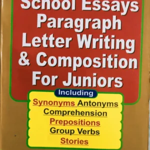 SCHOOL ESSAYS PARAGRAPH LETTER WRITING & COMPOSITION FOR JUNIORS || MAITY BOOK HOUSE