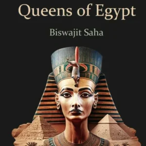 MYSTERIOUS QUEENS OF EYGPT || BISWAJIT SAHA