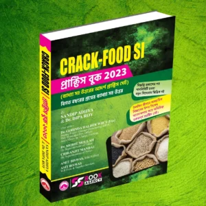 CRACK-FOOD SI PRACTICE BOOK 2023 BENGALI VERSION || SANDIP ADHYA & DR. DIPA ROY