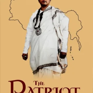 The Patriot Subhas Chandra Bose