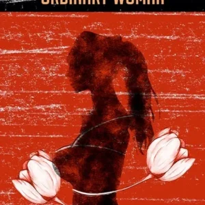 Ordinary Woman || Suchandra Roy Acharyya