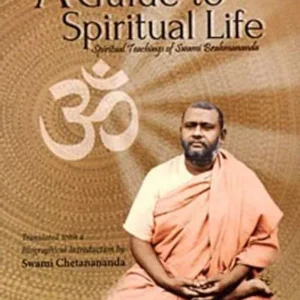 A Guide to Spiritual Life || Swami Brahmananda ||