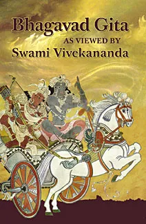 Bhagavad Gita as Viewed by Swami Vivekananda || Swami Vivekananda