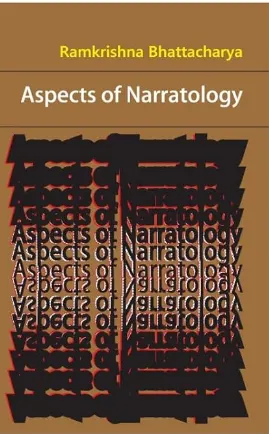 Aspects Of Narratology ||  Ramkrishna Bhattacharya