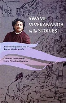 Swami Vivekananda Tells Stories || Swami Vivekananda