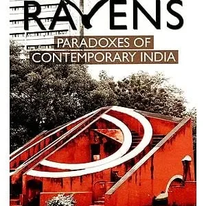 The City of Ravens: Paradoxes of Contemporary India