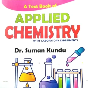 A Text Book Of Applied Chemistry (With Laboratory Experiments) For 1st Year 1st Semester || Dr. Suman Kundu