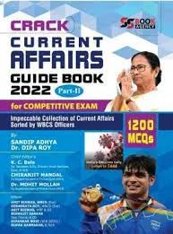 CRACK Current Affairs Guide Book 2022  Part II  English Version || Sandip Adhya | Dr  Dipa Roy ||