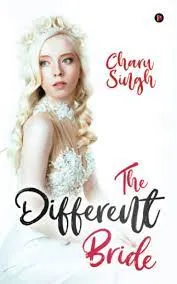 The Different Bride || Charu Singh ||