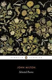 Selected Poems: Milton Penguin Classics || John Milton | John Leonard ||